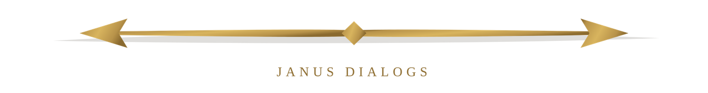 From Janus Dialogues